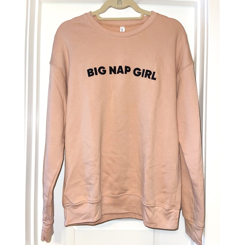 Friday + Saturday “Big Nap Girl” Sweatshirt.